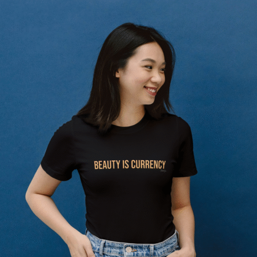 Beauty Is Currency Women's T-shirt