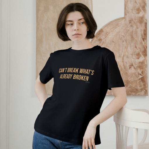 Can’t Break Women's T-shirt