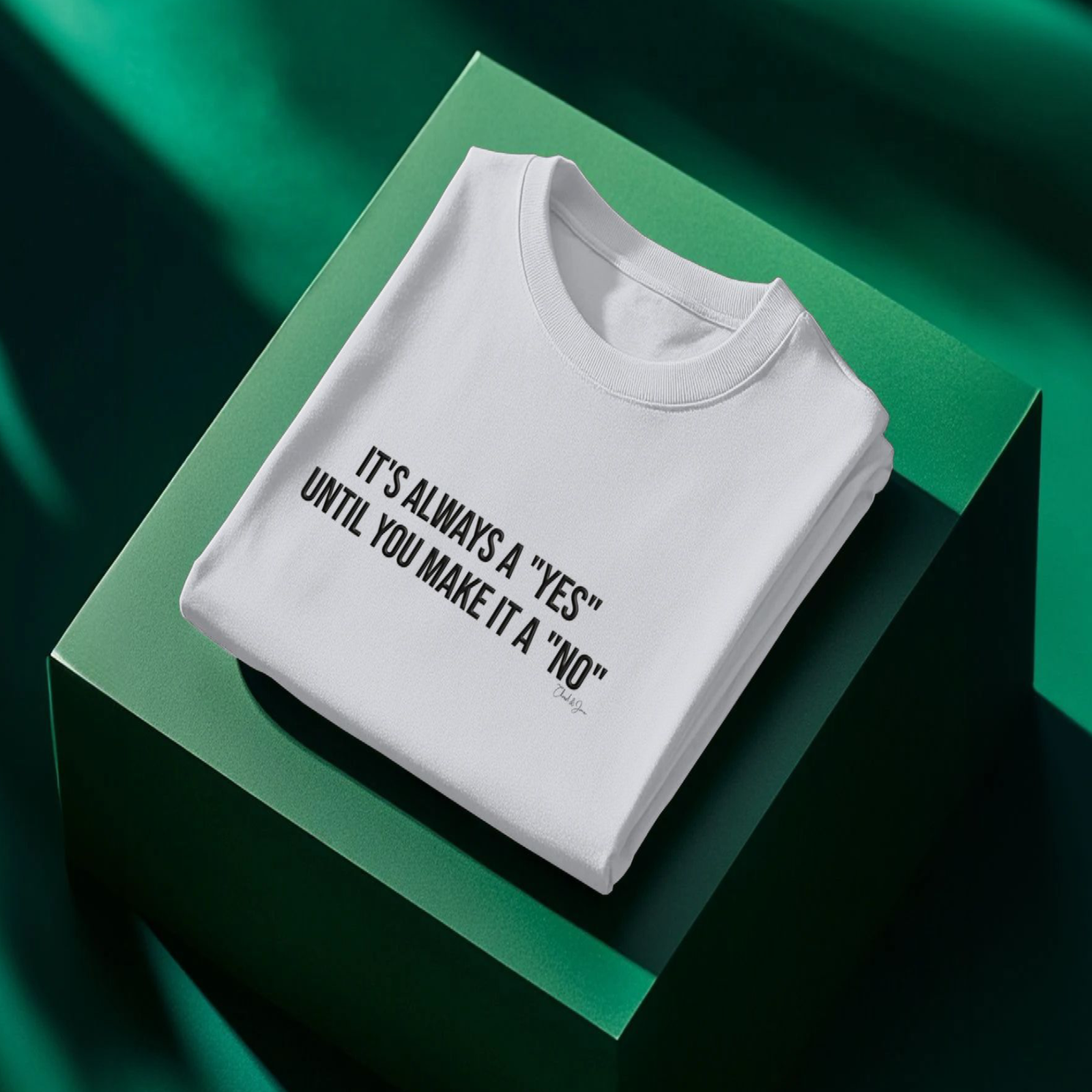 It’s Always A Yes Women's T-shirt - Image 2