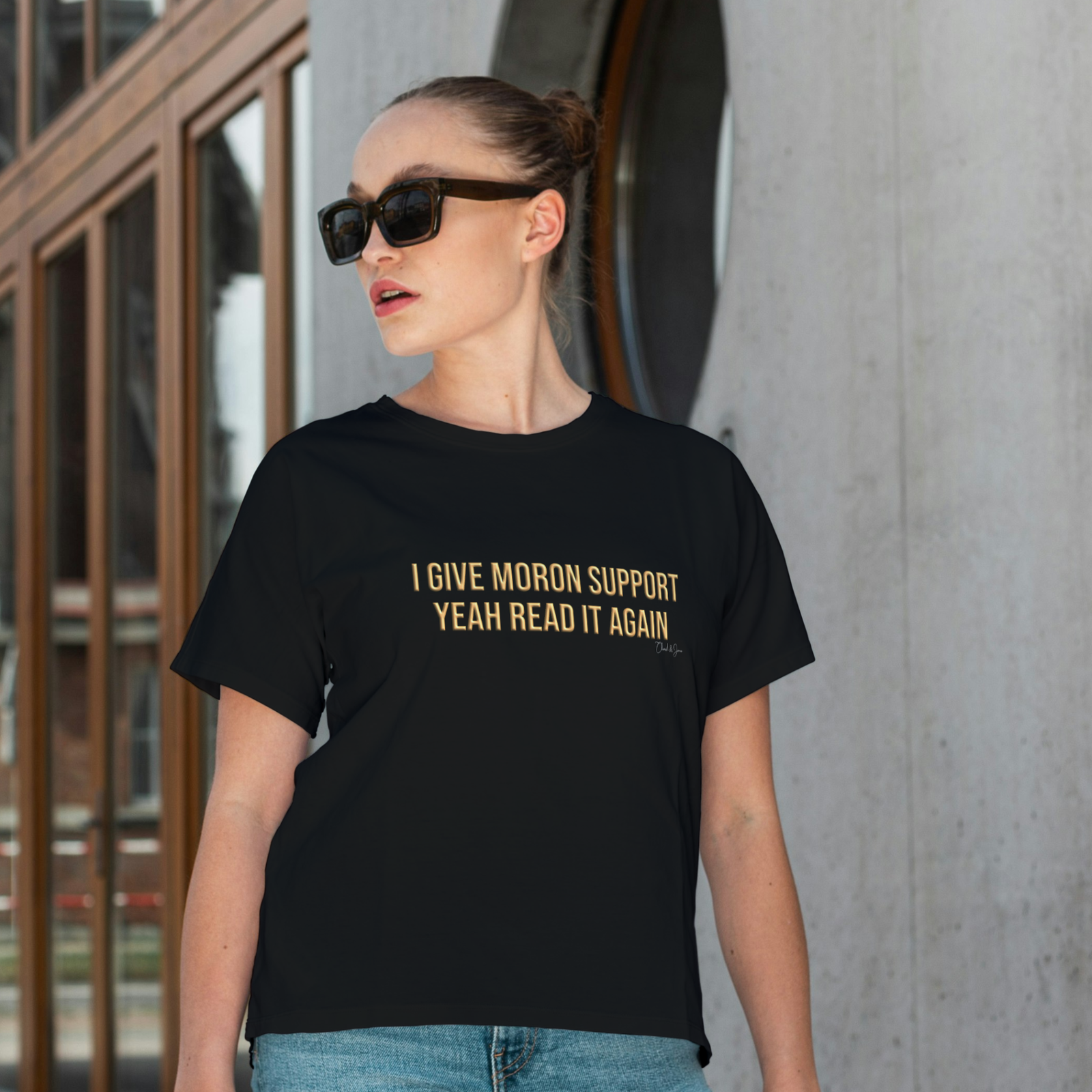 I Give Moron Support Women's T-shirt - Image 4