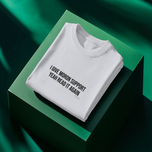 Alternative view of I Give Moron Support Women's T-shirt