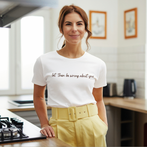 Let Them Be Wrong Women's T-shirt