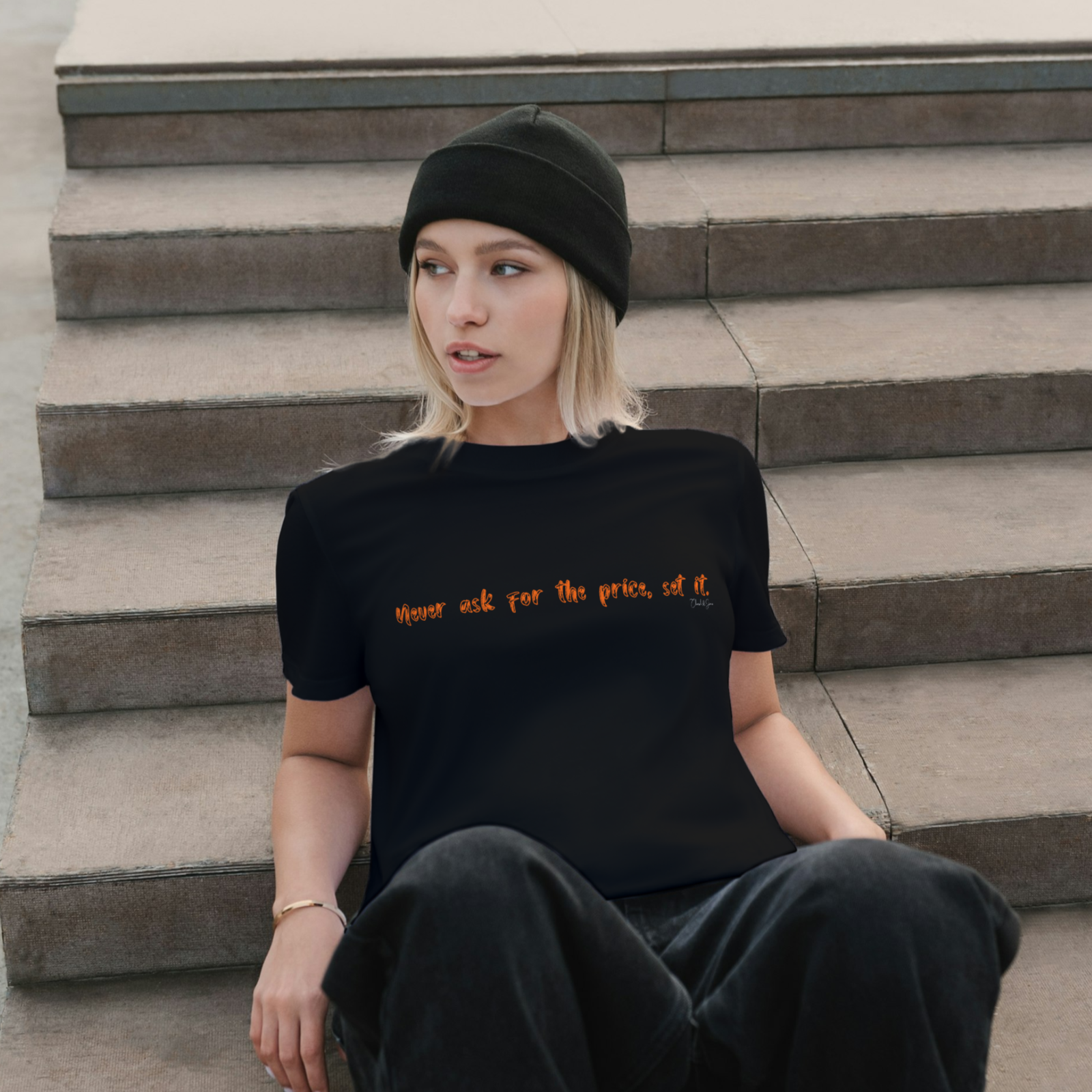 Never Ask For The Price Women's T-shirt