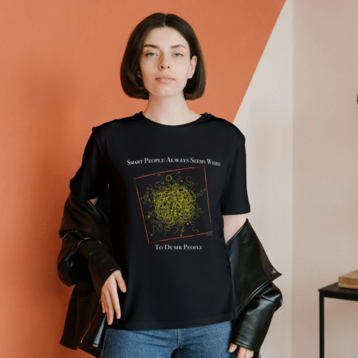 Alternative view of 'Smart People Always Seems Weird' Women's T-shirt
